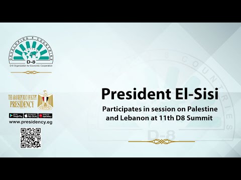 President El-Sisi Participates in session on Palestine and Lebanon at 11th D8 Summit lyteCache.php?origThumbUrl=https%3A%2F%2Fi.ytimg.com%2Fvi%2F03vcNu bZM0%2F0