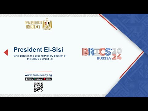 President El-Sisi Participates in the Expanded Second Plenary Session of the BRICS Summit (part 3)