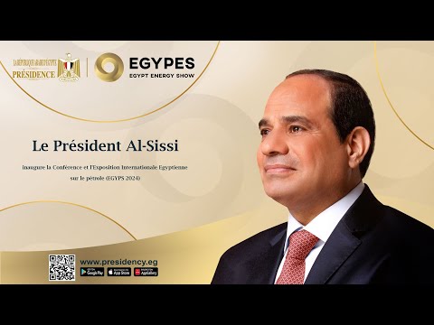 Le Président Al-Sissi inaugure la Conférence et l'Exposition Internationale "EGYPS 2024" lyteCache.php?origThumbUrl=https%3A%2F%2Fi.ytimg.com%2Fvi%2FHuFTE5y4pDY%2F0