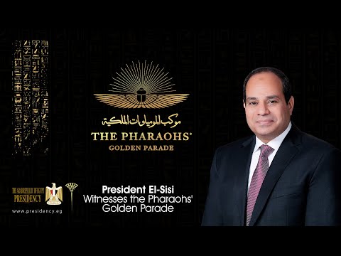 #Presidency_of_Egypt_Website​ President El-Sisi Witnesses the Pharaohs' Golden Parade lyteCache.php?origThumbUrl=https%3A%2F%2Fi.ytimg.com%2Fvi%2FJfuHGc2aAAM%2F0
