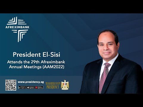 President El-Sisi Attends the 29th Afreximbank Annual Meetings (AAM2022) lyteCache.php?origThumbUrl=https%3A%2F%2Fi.ytimg.com%2Fvi%2FJkOb1l9y6 o%2F0