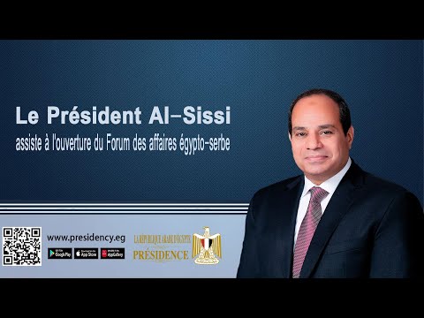 Le Président Al-Sissi assiste à l'ouverture du Forum des affaires égypto-serbe lyteCache.php?origThumbUrl=https%3A%2F%2Fi.ytimg.com%2Fvi%2FMBckXFlL6Pg%2F0