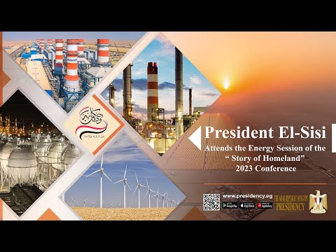 President El-Sisi Attends the Energy Session of the “ Story of Homeland” 2023 Conference lyteCache.php?origThumbUrl=https%3A%2F%2Fi.ytimg.com%2Fvi%2FP50ms66h1mc%2F0