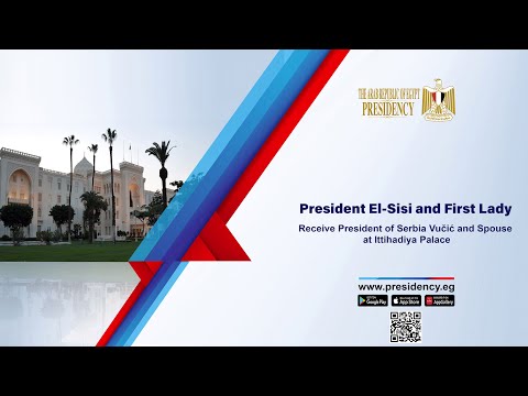 President El-Sisi and First Lady Receive President of Serbia Vučić and Spouse at Ittihadiya Palace lyteCache.php?origThumbUrl=https%3A%2F%2Fi.ytimg.com%2Fvi%2FT32QlNWop30%2F0