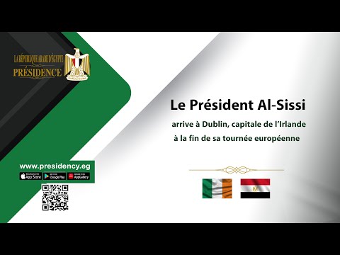 Le Président Al-Sissi arrive à Dublin, capitale de l’Irlande, à la fin de sa tournée européenne lyteCache.php?origThumbUrl=https%3A%2F%2Fi.ytimg.com%2Fvi%2FdrNp5C4In0Y%2F0