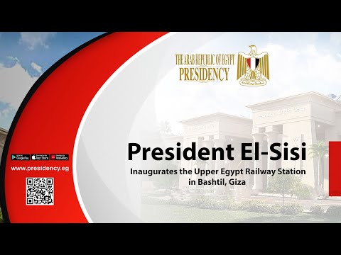 President El-Sisi Inaugurates the Upper Egypt Railway Station in Bashtil, Giza lyteCache.php?origThumbUrl=https%3A%2F%2Fi.ytimg.com%2Fvi%2FfTYK6nFBQj0%2F0