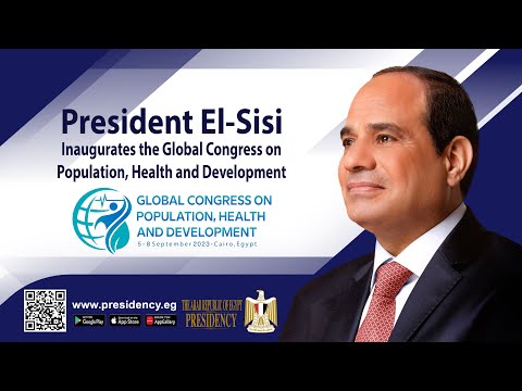 President El-Sisi Inaugurates the Global Congress on Population, Health and Development lyteCache.php?origThumbUrl=https%3A%2F%2Fi.ytimg.com%2Fvi%2FfjfpTcaoG3w%2F0