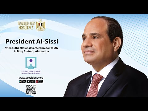 President El-Sisi Attends the National Conference for Youth in Borg Al-Arab, Alexandria lyteCache.php?origThumbUrl=https%3A%2F%2Fi.ytimg.com%2Fvi%2Flh30UrsJ07E%2F0