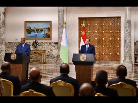 President El-Sisi Holds Joint Press Conference with President of Djibouti
