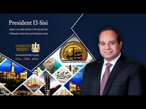 President El-Sisi Inspects Al-Tameer Axis in Alexandria hqdefau 183