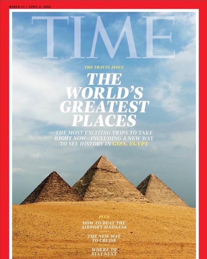 اختارت مجلة Time الأمريكية الشهيرة، منطقتي الجيزة وسقارة الأثريتين ضمن أفضل 50 وجهة سياحية لعام 2023 38596
