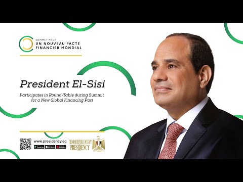 President El-Sisi Participates in Round-Table during Summit for a New Global Financing Pact hqdefau 112