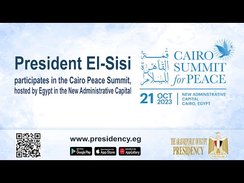 President El-Sisi participates in Cairo Peace Summit hosted by Egypt in New Administrative Capital hqdefaul 99