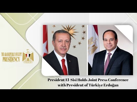 President El-Sisi Holds Joint Press Conference with President of Türkiye Erdoğan hqdefaul 28