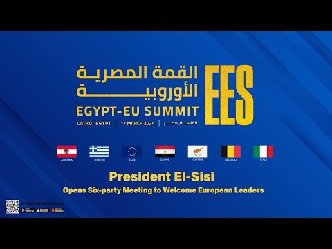 President El-Sisi Opens Six-party Meeting to Welcome European Leaders hqdefaul 74