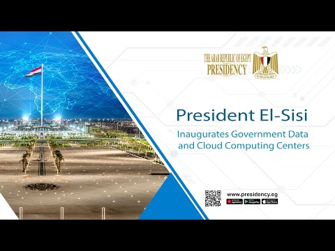 President El-Sisi Inaugurates Government Data and Cloud Computing Centers hqdefaul 94