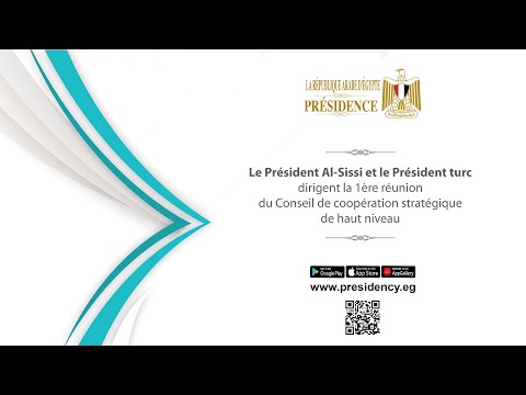 Le Président Al-Sissi et le Pdlr turc dirigent la 1ère réunion du Conseil de coopération stratégique hqdefaul 33