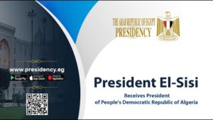 President El-Sisi Receives President of People's Democratic Republic of Algeria