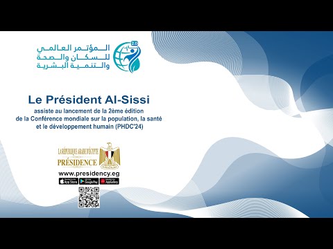 Al-Sissi inaugure la 2e Conférence mondiale sur la population, la santé et le développement humain hqdefaul 80