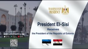 President El-Sisi Receives the President of the Republic of Estonia