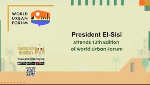 President El-Sisi Attends 12th Edition of World Urban Forum