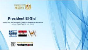 President El-Sisi Inaugurates 10th Summit of Egypt-Cyprus- Greece Trilateral Cooperation Mechanism