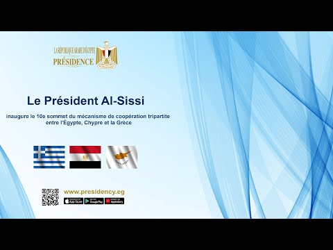 Le Président Al-Sissi inaugure le 10e sommet du mécanisme de coopération tripartite hqdefaul 22