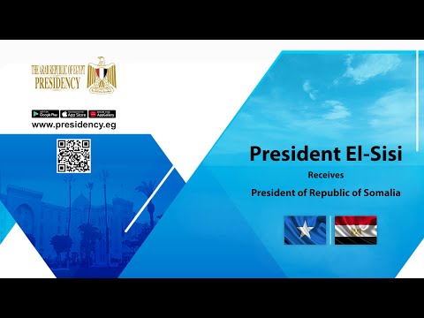 President El-Sisi Receives President of Republic of Somalia hqdefaul 67