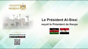 Le Président Al-Sissi reçoit le président de Kenya