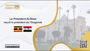 Le Président Al-Sissi reçoit le président de l'Ouganda