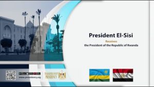 President El-Sisi Receives the President of the Republic of Rwanda
