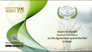 Sharm El-Sheikh Summit for Peace on the Agreement to End the War in Gaza