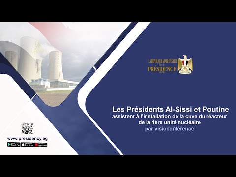 Les Présidents Al-Sissi et Poutine assistent à l’installation de la cuve du réacteur nucléaire hqdefaul 56