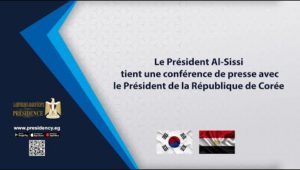 Le Président Al-Sissi tient une conférence de presse avec le Président de la République de Corée